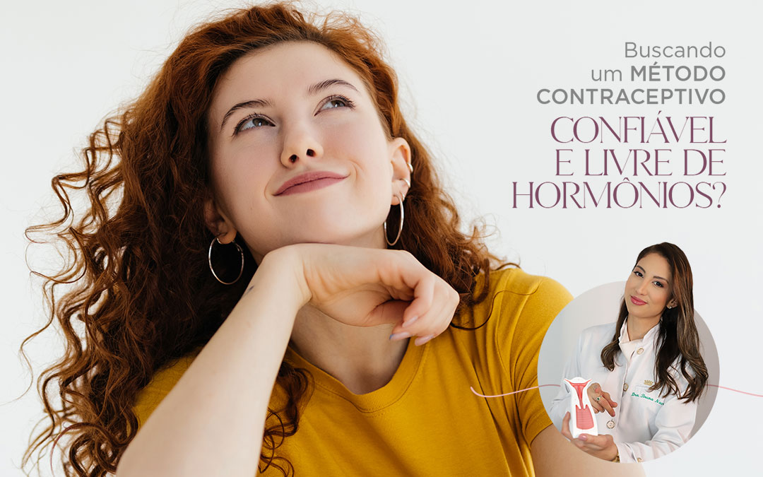 Imagem-blog-Em-busca-de-uma-opção-contraceptiva-eficaz-e-livre-de-hormônios-Bruna-Navarrete
