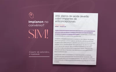 Implanon no convênio? Sim!